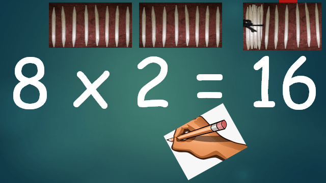 Multiplying 8 by 2