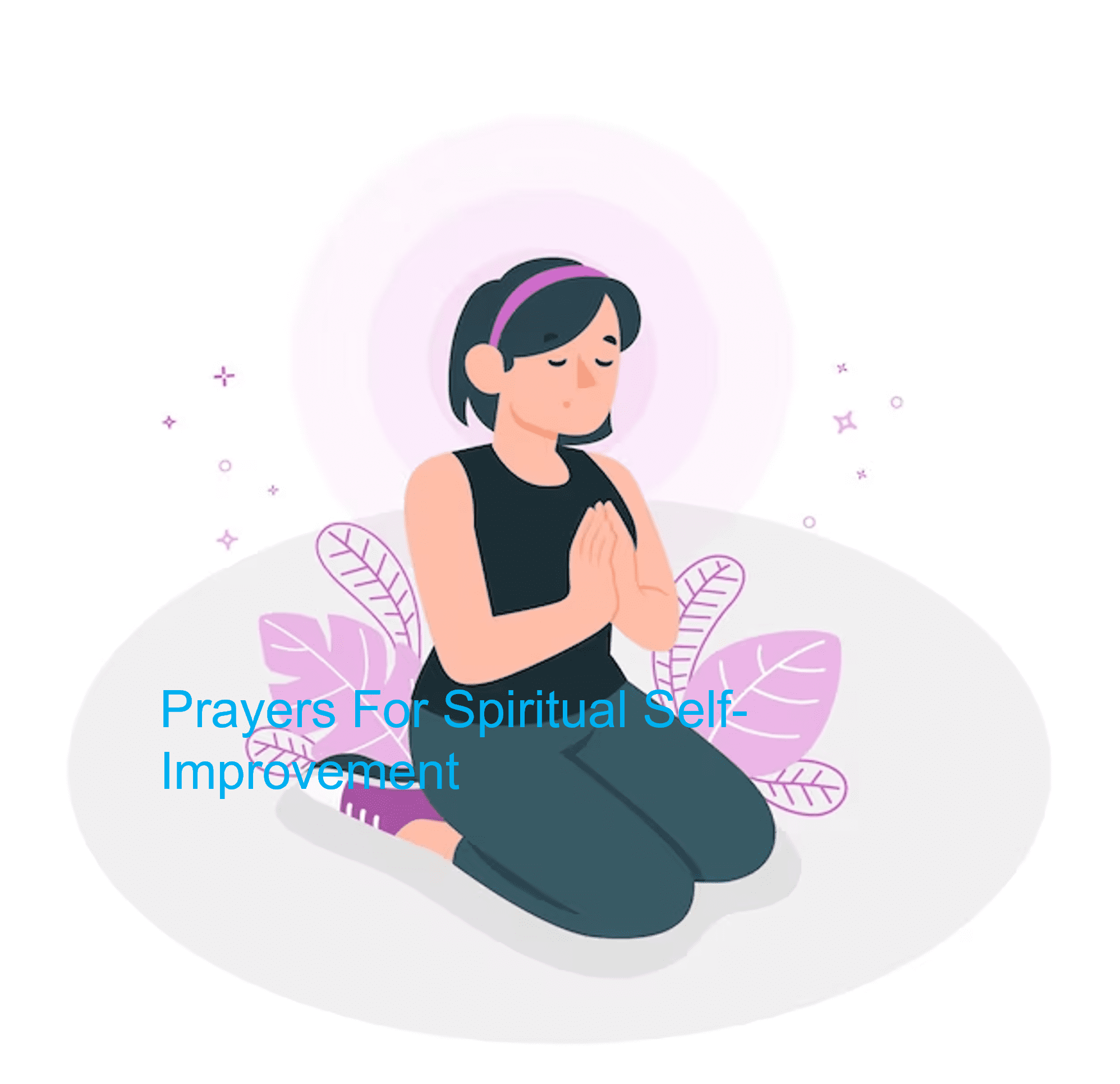Prayers For Spiritual Self-Improvement