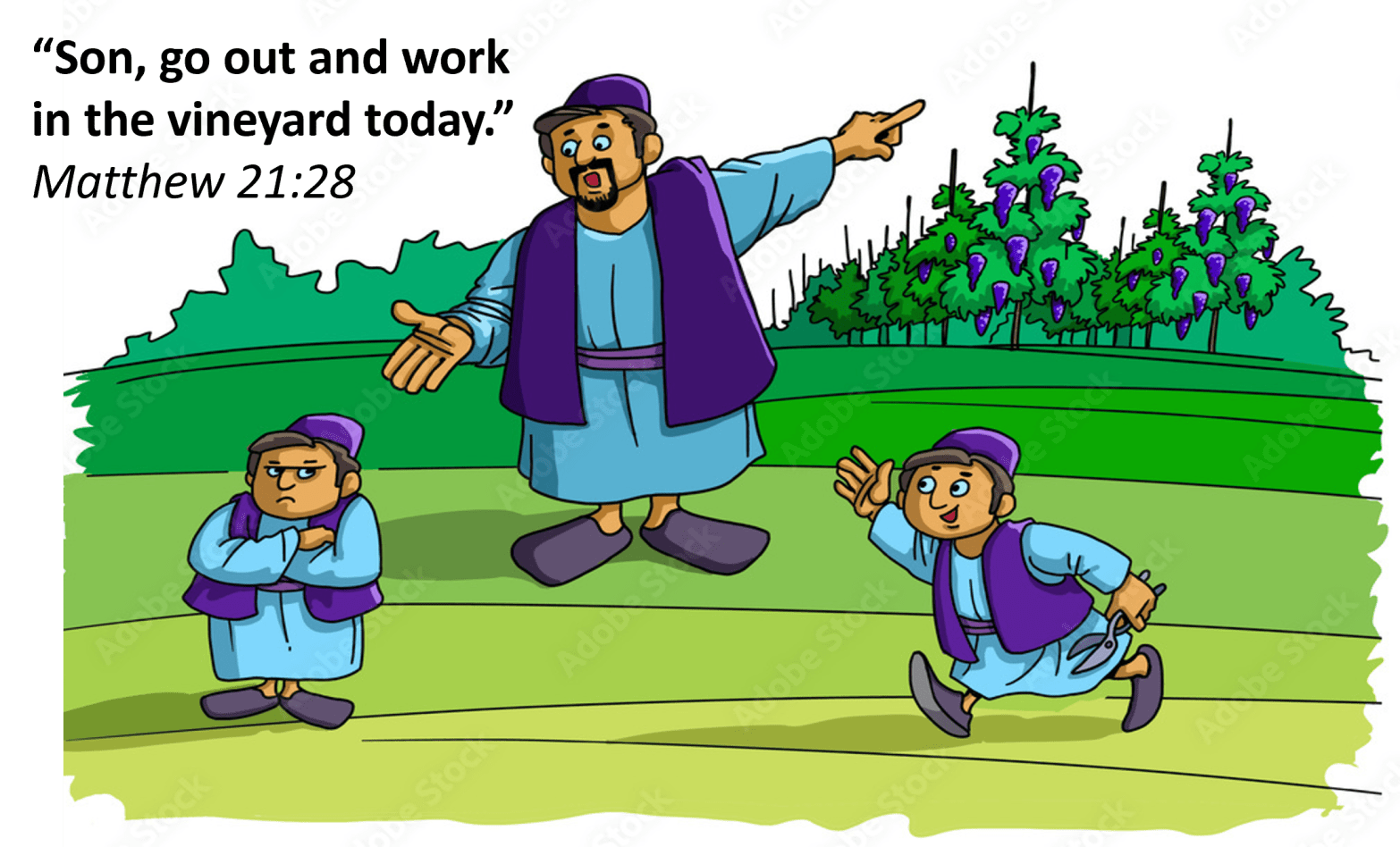 26th Sunday In Ordinary Time Year A. Son, go out and work in the vineyard today