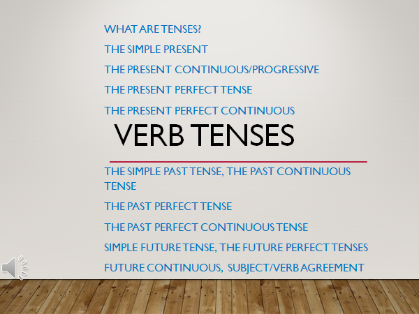 Aspects of the English Language - Verb Tenses