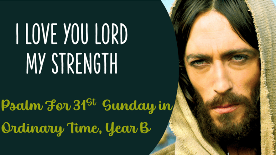 Thirty-first Sunday in Ordinary Time Year B